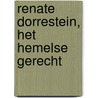 Renate Dorrestein, Het hemelse gerecht by J.W. Niesing