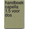 Handboek Capella 1.5 voor DOS by H.U. Werner