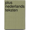 Plus nederlands teksten by Boonstra