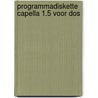 Programmadiskette Capella 1.5 voor DOS by Unknown