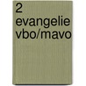 2 Evangelie vbo/mavo by R.H. Matzken