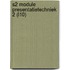 S2 Module presentatietechniek 2 (L10)