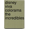 Disney viva colorama The Incredibles door Disney