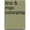 Tino & Max colorama door Onbekend