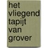 Het vliegend tapijt van Grover