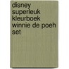 Disney superleuk kleurboek Winnie de Poeh set  door Onbekend
