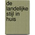 De landelijke stijl in huis