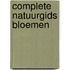 Complete natuurgids bloemen