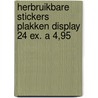 Herbruikbare stickers plakken display 24 ex. a 4,95 by Unknown