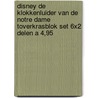 Disney de klokkenluider van de Notre Dame toverkrasblok set 6x2 delen a 4,95 door Onbekend