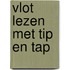 Vlot lezen met Tip en Tap