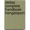 Deltas complete handboek hengelsport door Onbekend