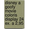 Disney a Goofy movie coloris display 24 ex. a 2,95 door Onbekend