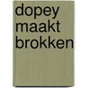 Dopey maakt brokken door Walt Disney