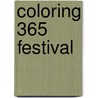 Coloring 365 festival door Onbekend