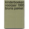 Kinderboeken voorjaar 1995 Bruna pakket door Onbekend