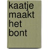 Kaatje maakt het bont by M. van Biest