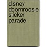 Disney Doornroosje sticker parade door Onbekend