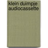 Klein Duimpje audiocassette by Unknown