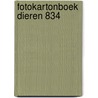 Fotokartonboek dieren 834 door Onbekend