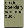 Op de boerdery van oma duck door Walt Disney