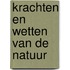 Krachten en wetten van de natuur
