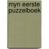 Myn eerste puzzelboek by Noordewier