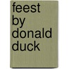 Feest by donald duck door Walt Disney