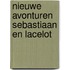 Nieuwe avonturen sebastiaan en lacelot