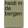 Heidi in de bergen door Spyri