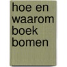 Hoe en waarom boek bomen door Coe