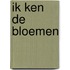 Ik ken de bloemen