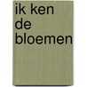 Ik ken de bloemen by Gree