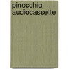 Pinocchio audiocassette door C. Collodi
