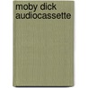Moby Dick audiocassette door Herman Melville