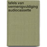 Tafels van vermenigvuldiging audiocassette door Onbekend