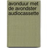 Avonduur met de avondster audiocassette