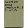 Pakket kiwi colour preschool 6 x 2 ex. a 2,95 door Onbekend
