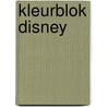Kleurblok disney by Unknown