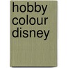 Hobby colour disney door Walt Disney