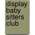 Display baby sitters club