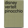 Disney vertelt pinocchio door Vught