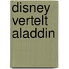 Disney vertelt aladdin door Vught