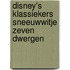 Disney's klassiekers sneeuwwitje zeven dwergen