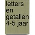 Letters en getallen 4-5 jaar