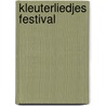 Kleuterliedjes festival by Unknown