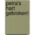 Petra's hart gebroken!