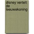 Disney vertelt de leeuwekoning