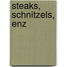 Steaks, schnitzels, enz door N. Frank