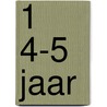 1 4-5 jaar by Unknown